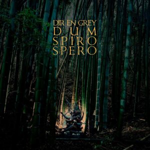 Dir en grey - DUM SPIRO SPERO cover art