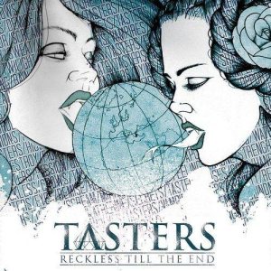 Tasters - Reckless till the End cover art