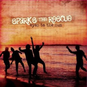 Sparks the Rescue - Eyes to the Sun cover art