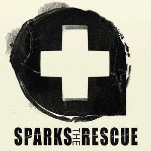 Sparks the Rescue - Sparks the Rescue cover art