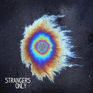 My Ticket Home - Strangers Only cover art