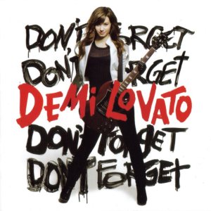 Demi Lovato - Don't Forget cover art