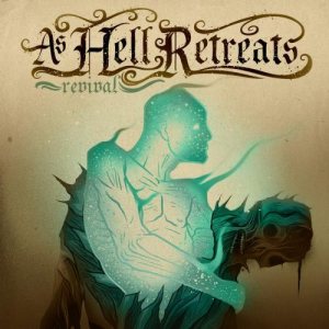 As Hell Retreats - Revival cover art