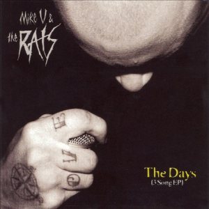 Mike V and the Rats - The Days cover art