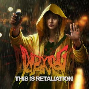 In Dying Arms - This Is Retaliation cover art