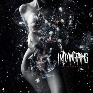 In Dying Arms - Boundaries cover art
