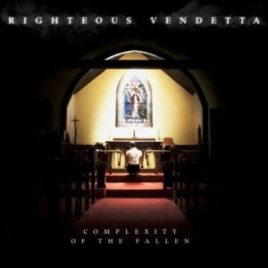 Righteous Vendetta - A Complexity of the Fallen cover art