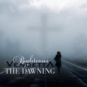 Righteous Vendetta - The Dawning cover art