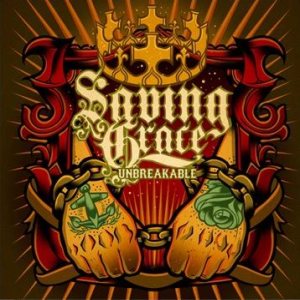 Saving Grace - Unbreakable cover art