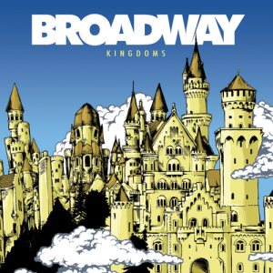 Broadway - Kingdoms cover art