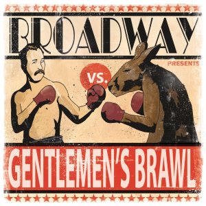 Broadway - Gentlemen's Brawl cover art Broadway - Gentlemen's Brawl cover art