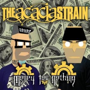 The Acacia Strain - Money for Nothing cover art
