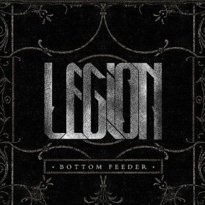 Legion - Bottom Feeder cover art