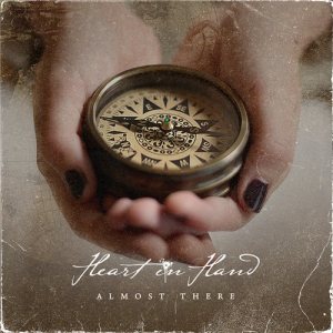 Heart In Hand - Almost There cover art