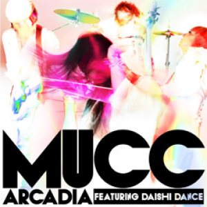 ムック - アルカディア featuring DAISHI DANCE cover art