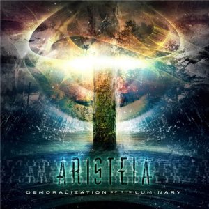 Aristeia - Demoralization of the Luminary cover art