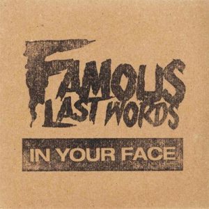 Famous Last Words - In Your Face cover art