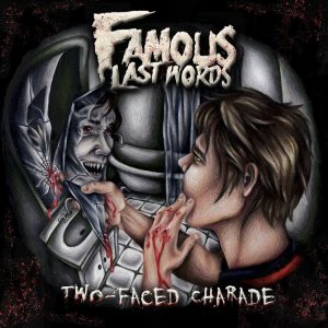 Famous Last Words - Two-Faced Charade cover art
