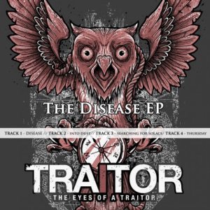 The Eyes Of A Traitor - The Disease cover art