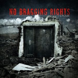 No Bragging Rights - Cycles cover art