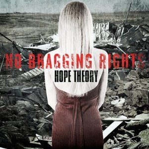 No Bragging Rights - Hope Theory cover art