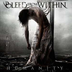 Bleed from Within - Humanity cover art