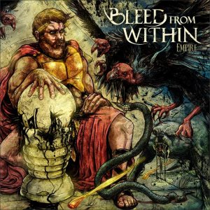 Bleed from Within - Empire cover art