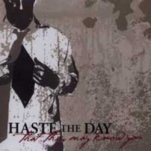 Haste the Day - That They May Know You cover art