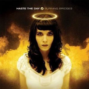 Haste the Day - Burning Bridges cover art