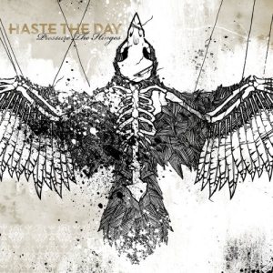 Haste the Day - Pressure the Hinges cover art