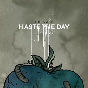 Haste the Day - Dreamer cover art