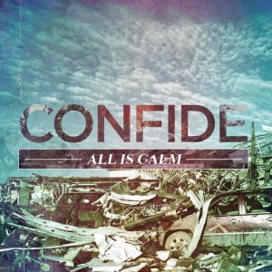 Confide - All Is Calm cover art