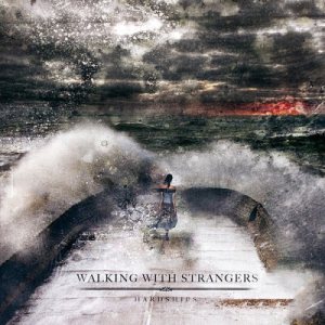 Walking With Strangers - Hardships cover art