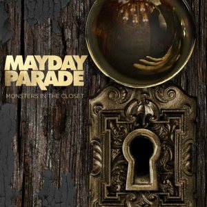 Mayday Parade - Monsters in the Closet cover art
