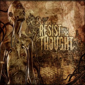 Resist the Thought - The Gift of Sacrifice cover art