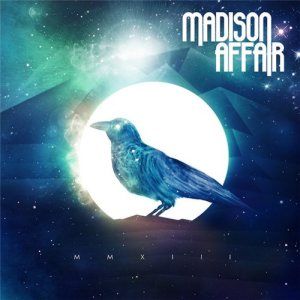 Madison Affair - MMXIII cover art