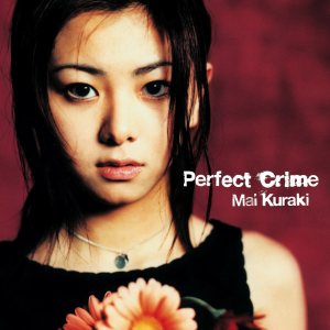 倉木麻衣 - Perfect Crime cover art