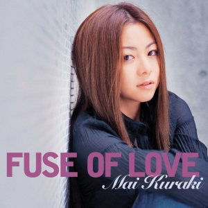 倉木麻衣 - FUSE OF LOVE cover art 倉木麻衣 - FUSE OF LOVE cover art