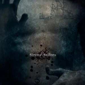 Sirens & Sailors - Sirens & Sailors cover art Sirens & Sailors - Sirens & Sailors cover art