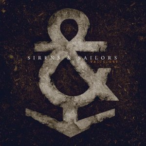 Sirens & Sailors - Wasteland cover art