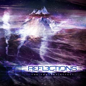 Reflections - The Fantasy Effect cover art