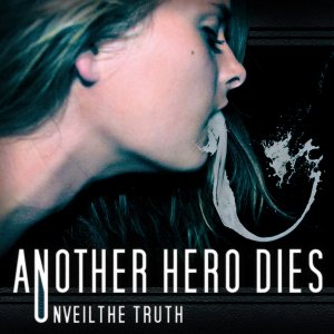 Another Hero Dies - Unveil the Truth cover art