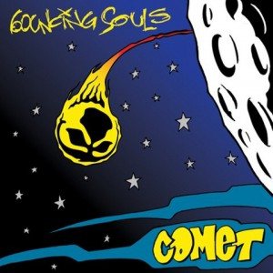 The Bouncing Souls - Comet cover art