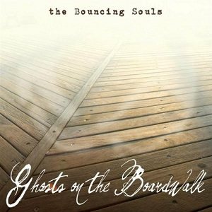 The Bouncing Souls - Ghosts on the Boardwalk cover art