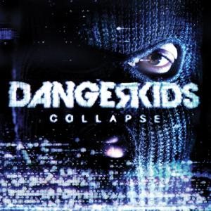 Dangerkids - Collapse cover art