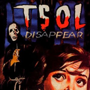 T.S.O.L. - Disappear cover art