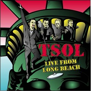 T.S.O.L. - Live from Long Beach cover art