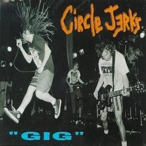 Circle Jerks - Gig cover art