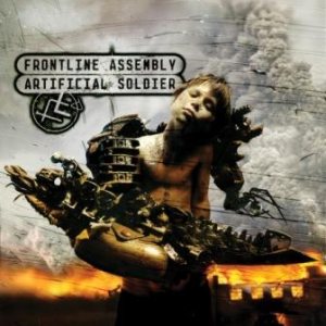 Front Line Assembly - Artificial Soldier cover art
