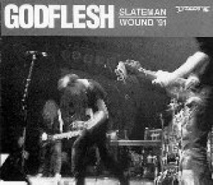 Godflesh - Slateman / Wound '91 cover art